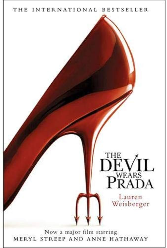 The Devil Wears Prada by Lauren Weisberger
